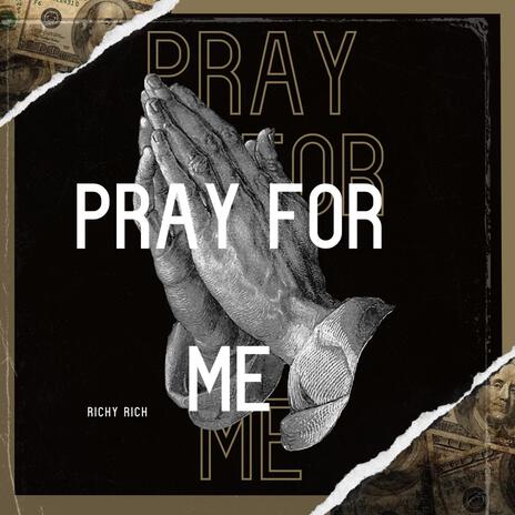 Pray for me | Boomplay Music