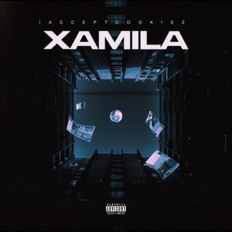 XAMILA | Boomplay Music