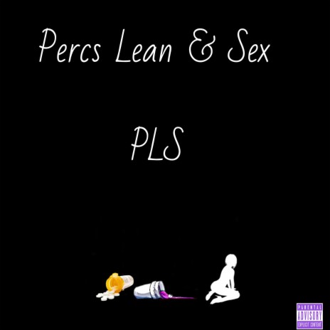 Percs Lean & Sex