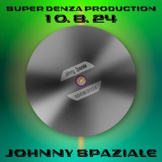 Super Denza Production 10 8 24