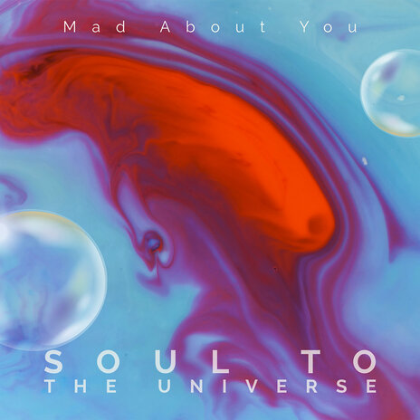 Soul to the Universe | Boomplay Music