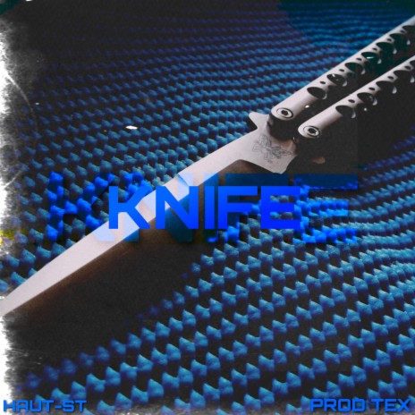 KNIFE | Boomplay Music