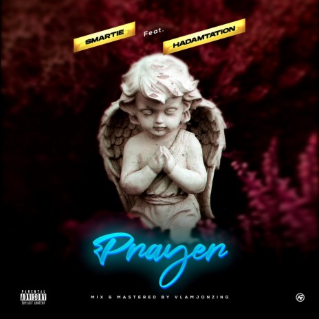 Prayer ft. Hadamtation | Boomplay Music