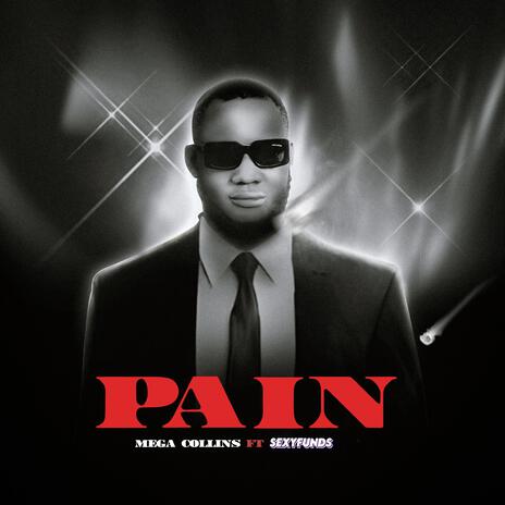 Pain ft. Sexyfunds | Boomplay Music