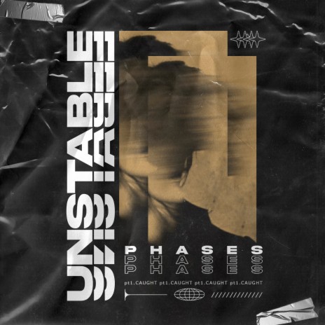 Phases: Pt. 1 Caught | Boomplay Music