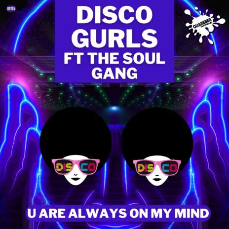 U Are Always On My Mind (Extended Mix) ft. The Soul Gang | Boomplay Music