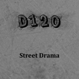 Street Drama