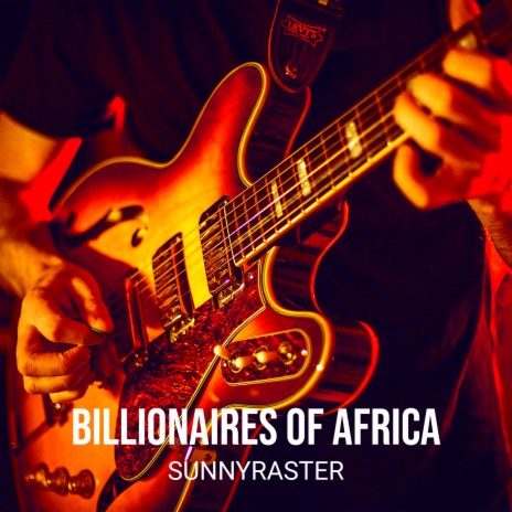 Billionaires of Africa | Boomplay Music