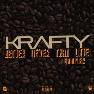 Better Never Than Late (Sampler)