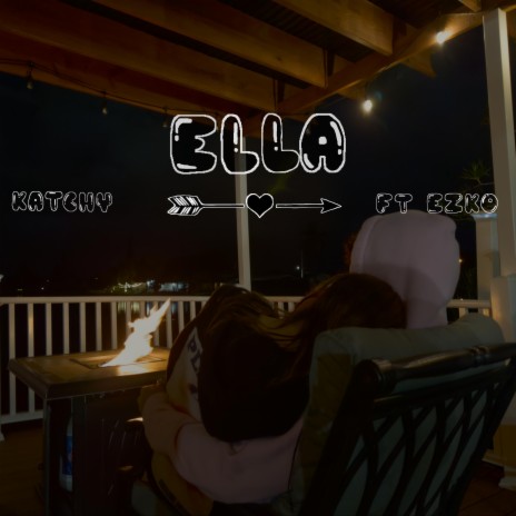 Ella ft. Ezk0