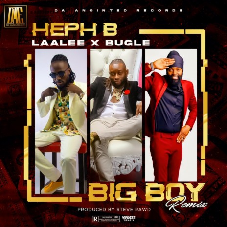 BIG BOY ft. Laalee & Bugle