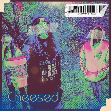 Cheesed | Boomplay Music