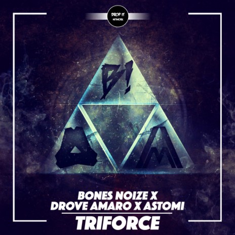 Triforce ft. Bones Noize & Astomi | Boomplay Music