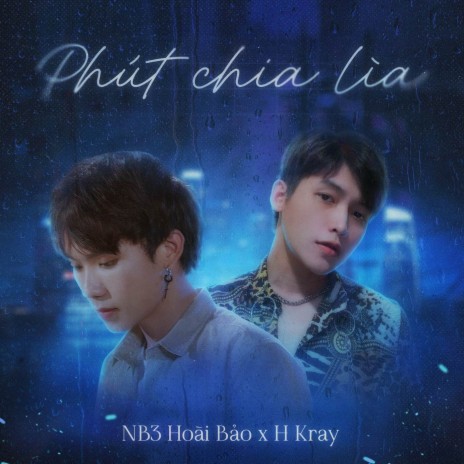 Phút Chia Lìa (Beat) ft. H-Kray | Boomplay Music