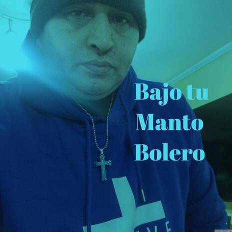 Bajo Tu Manto