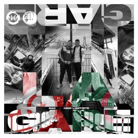 La Gare ft. Hedi L'artiste | Boomplay Music