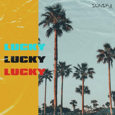 LUCKY | Boomplay Music