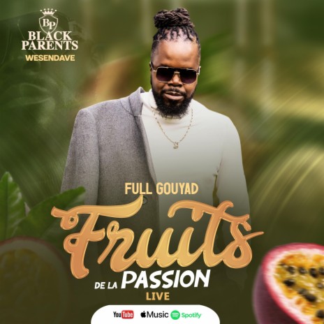 Fruits De La Passion | Boomplay Music