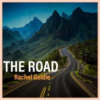 The Road lyrics | Boomplay Music