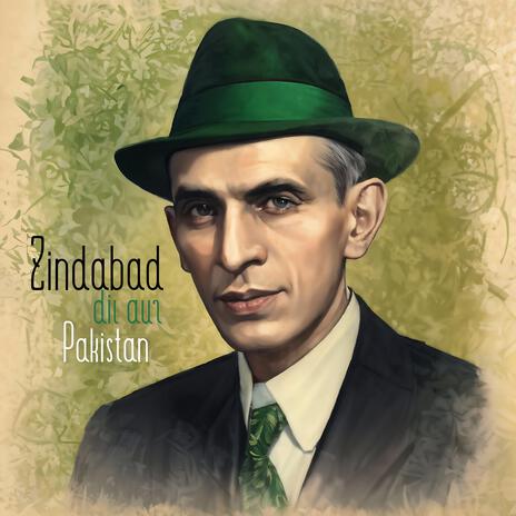 Zindabad dil aur Pakistan | Boomplay Music