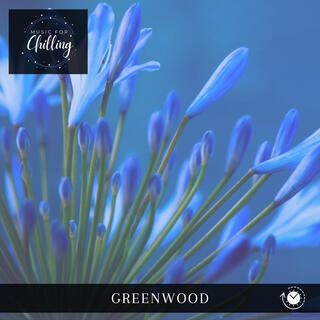 Greenwood (Extended Mix)