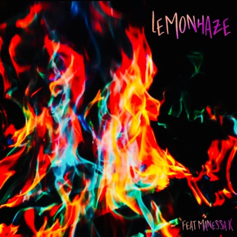 Lemon Haze ft. Manessa K | Boomplay Music