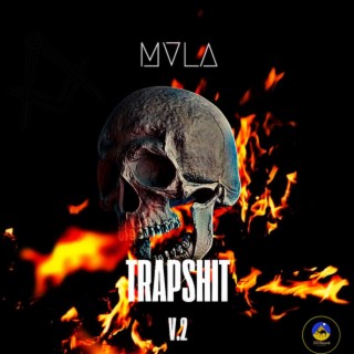 Trapshit V.2