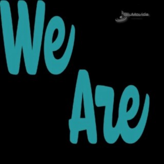 We are