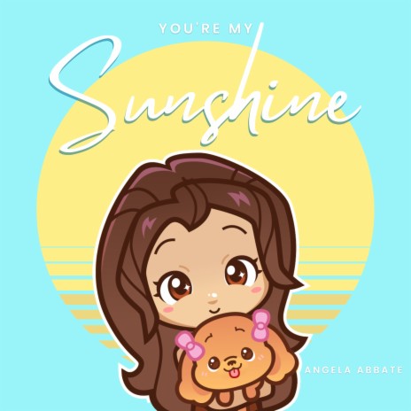 You're My Sunshine | Boomplay Music