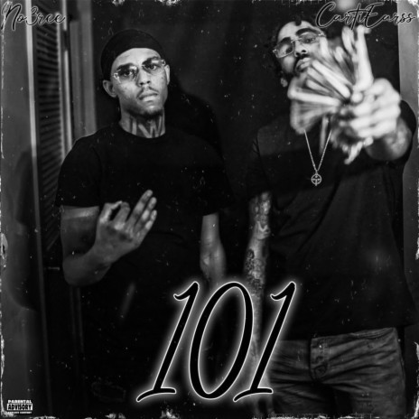 101 ft. No3ree | Boomplay Music