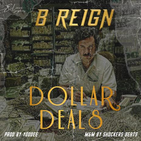 Dollar Deals | Boomplay Music