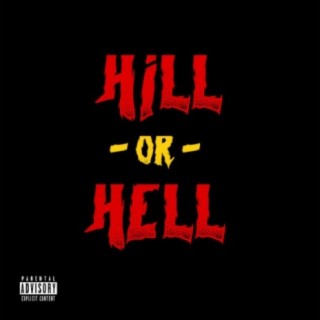 Hill or Hell