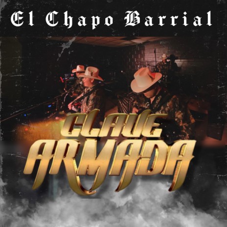 El Chapo Barrial | Boomplay Music