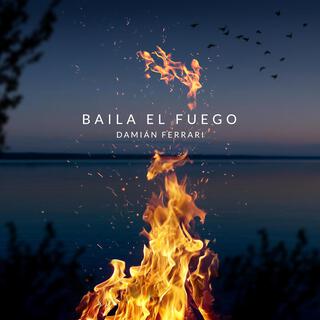 Baila el Fuego