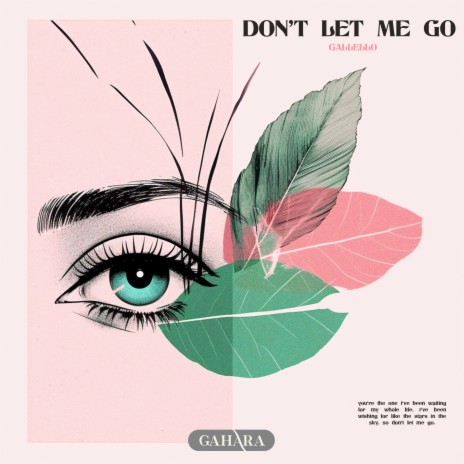 Don't Let Me Go | Boomplay Music