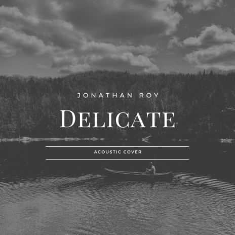 Delicate | Boomplay Music