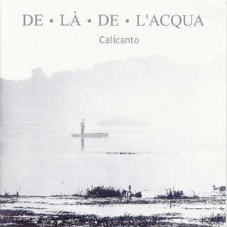 De là de l'acqua (Frammenti e spunti dalla tradizione veneta)