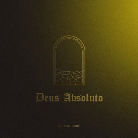 Deus Absoluto (feat. Enoque & Héber Marques) | Boomplay Music