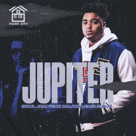 Jupiter ft. Major League Djz | Boomplay Music