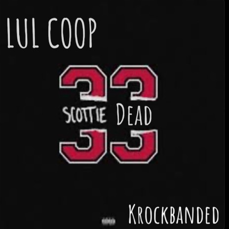 Scottie Dead | Boomplay Music