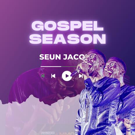 Gospel Season | Boomplay Music