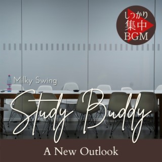 Study Buddy:しっかり集中BGM - A New Outlook