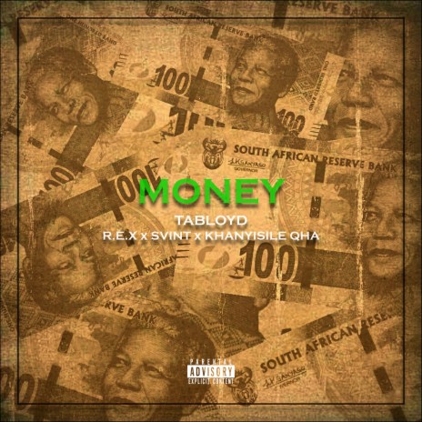 Money ft. R.E.X, SVINT & Khanyisile Qha | Boomplay Music