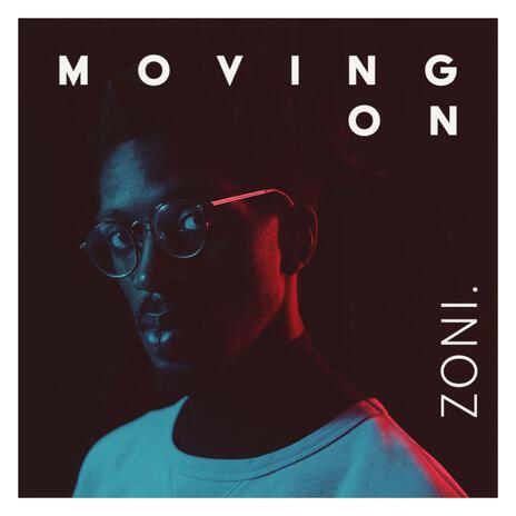 Moving On | Boomplay Music