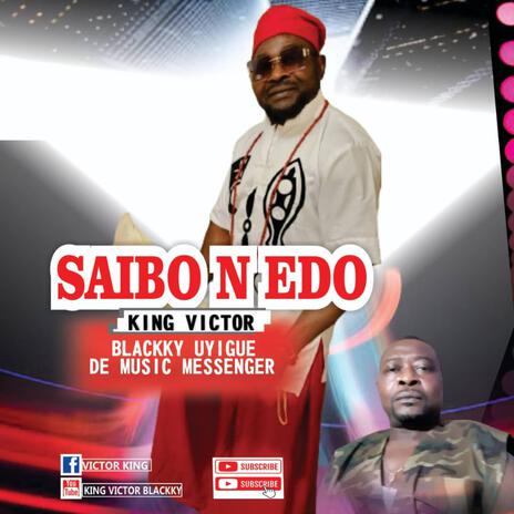 SAIBO N EDO | Boomplay Music