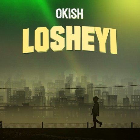 Losheyi | Boomplay Music