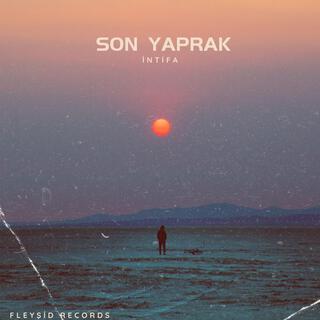 Son Yaprak lyrics | Boomplay Music