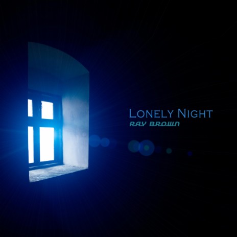 Lonely Night | Boomplay Music