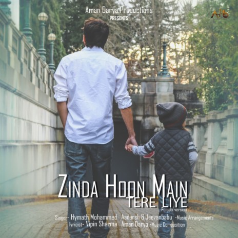 Zinda Hoon Main ft. Adarsh Subrahmaniam & Vipin Sharma | Boomplay Music