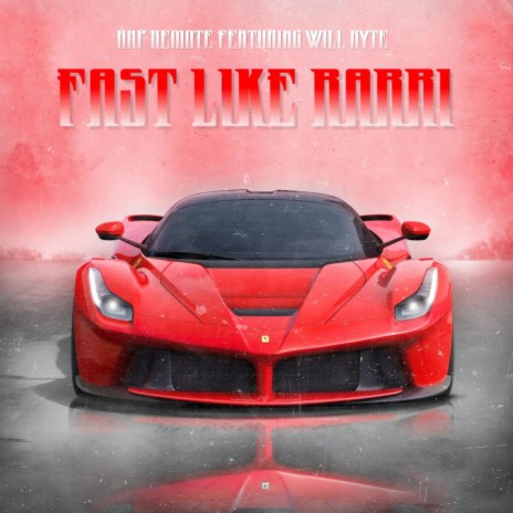 Fast Like Rarri ft. Will Ryte | Boomplay Music